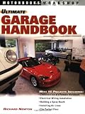 Ultimate Garage Handbook (Motorbooks Workshop)