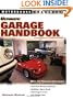 Ultimate Garage Handbook (Motorbooks Workshop)