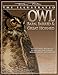 The Illustrated Owl: Barn, Barred & Great Horned: The Ultimate Reference Guide for Bird Lovers, Woodcarvers, and Artists (Fox Chapel Publishing) With Paint Patterns and Color Charts by Lori Corbett