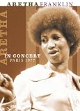 Franklin, Aretha - In Concert, Paris 1977