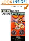 Disabling Barriers, Enabling Environments