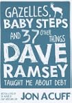 Gazelles, Baby Steps and 37 Other Thi...