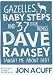 Gazelles, Baby Steps and 37 Other Things Dave Ramsey Taught Me about Debt
