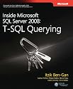 Inside Microsoft® SQL Server® 2008: T-SQL Querying