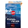 Kanalfeuer: Ein Fall f�r Olga Island (Olga Island-Reihe)