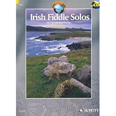 Irish Fiddle Solos: 64 Soli auf der irischen Fiddle. Violine. Ausgabe mit CD. (Schott World Music)