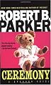 Ceremony (Spenser Novels (Dell))