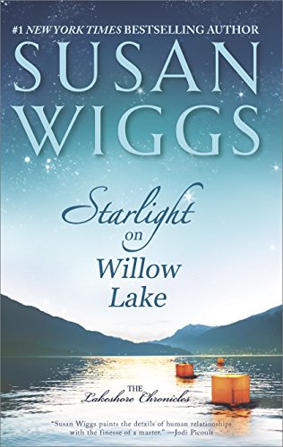 Starlight on Willow Lake (The Lakeshore Chronicles) Starlight on Willow Lake (The Lakeshore Chronicles)