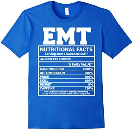 EMT Nutritional Facts T-Shirts Funny Gifts - Male Large - Royal Blue