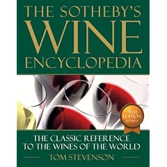 Sotheby's Wine Encyclopedia: Fourth Edition, Revised