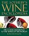 Sotheby's Wine Encyclopedia: Fourth Edition, Revised