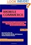 Mobile Commerce : Opportunities, Applications, and Technologies of Wireless Business