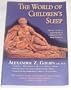 The World of Children's Sleep: Parent's Guide to Understanding Children and Their Sleep Problems