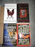 Hannibal Lecter Series By Thomas Harris Hannibal - The Silence of the Lambs - Red Dragon - Hannibal Rising