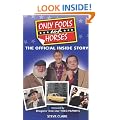 Only Fools and Horses: The Official Inside Story