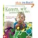 Komm, wir entdecken die Welt: Mit Kindern aktiv sein: forschen, entdecken, basteln, spielen