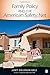 Family Policy and the American Safety Net (Contemporary Family Perspectives (CFP))