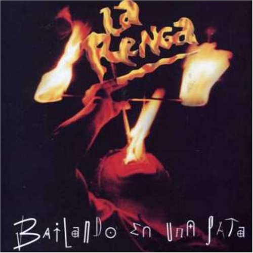 La Renga - Bailando en una pata (1995) - Zortam Music
