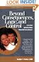 Beyond Consequences, Logic, & Control, Volume 2