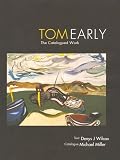 Tom Early: The Catalogued Work
