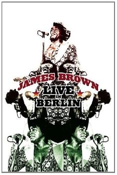 BROWN, JAMES - LIVE IN BERLIN