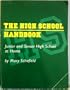 The High School Handbook: Junior and Senior High School at Home