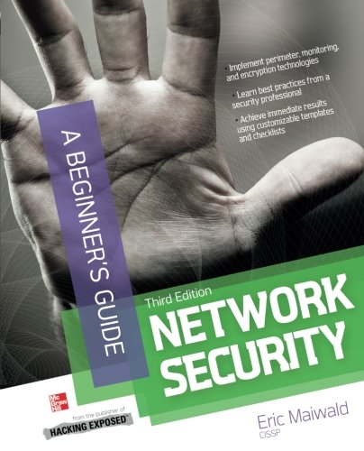 Network Security A Beginner's Guide, Third Edition
