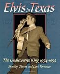 Elvis in Texas: The Undiscovered King...