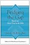 Bridging the Gap: Rituals and Ritual Texts in the Bible