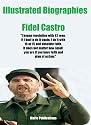 Illustrated Biographies-Fidel Castro