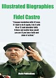 Illustrated Biographies-Fidel Castro