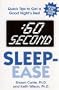 :60 Second Sleep-Ease: Quick Tips to Get a Good Night's Rest