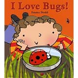 I Love Bugs