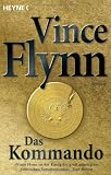 Das Kommando: Roman - Vince Flynn