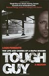 Tough Guy: A Memoir by Louis Ferrante