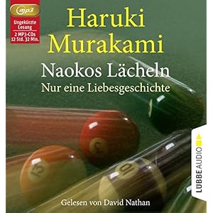 Naokos Lächeln: Nur eine Liebesgeschichte.