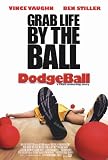 Dodgeball: A True Underdog Story 11 x 17 Movie Poster - Style A