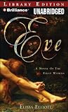 Eve: A Novel of the First Woman