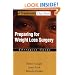 Preparing for Weight Loss Surgery: Therapist Guide (Treatments That Work)