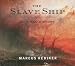 Books : The Slave Ship: A Human History