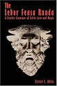 The Lebor Feasa Runda: A Druidic Grammar of Celtic Lore and Magic