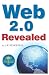 Web 2.0 Revealed