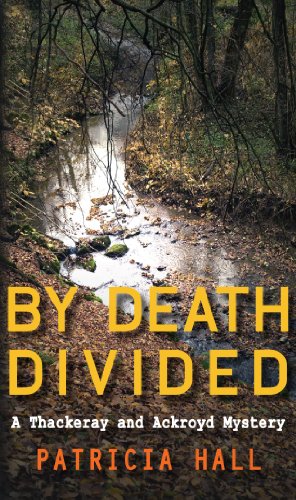 By Death Divided (Thackeray & Ackroyd)