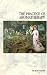 The Practice of Aromatherapy: Classic Compendium of Plant Medicines and Their Healing Properties