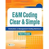 em coding clear  simple evaluation  management coding worktext