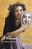 A woman's worth : the divine feminine in the Hebrew Bible