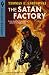 Lobster Johnson: The Satan Factory (Lonster Johnson)