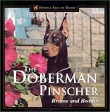 The Doberman Pinscher: Brains and Beauty (Best of Breed (Pets))