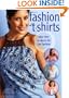 Fashion T-Shirts: Easy-Sew Projects for Fun Fashion