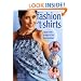 Fashion T-Shirts: Easy-Sew Projects for Fun Fashion